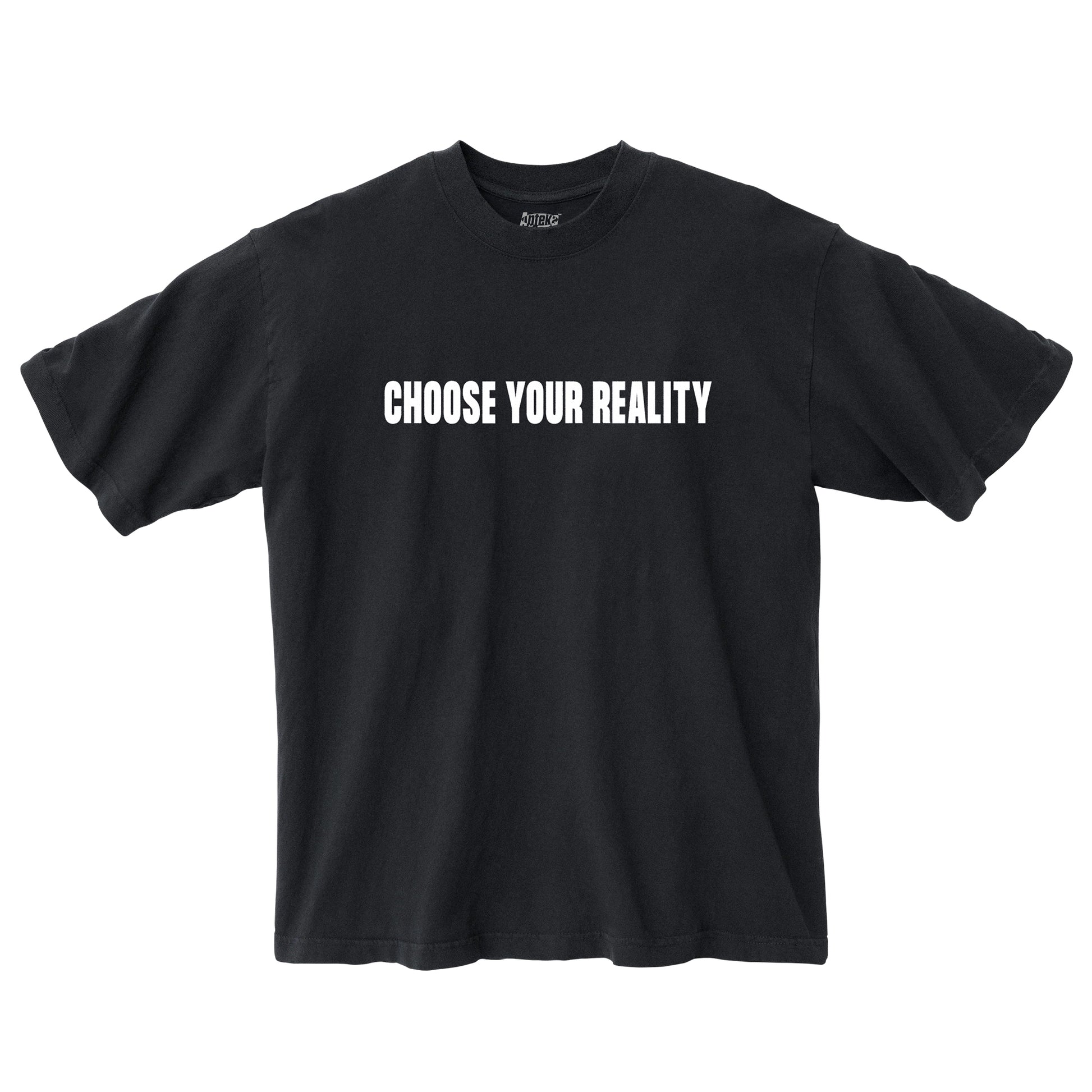Choose Your Reality T-Shirt Black Edge